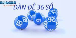 dàn đề 36