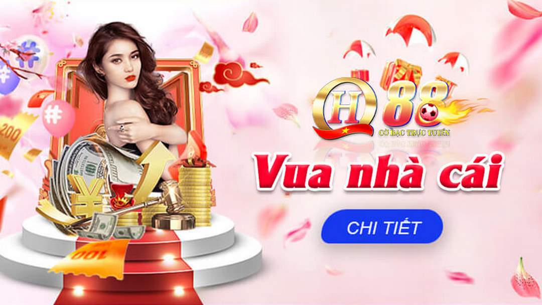 Thương hiệu nhà cái uy tín QH88